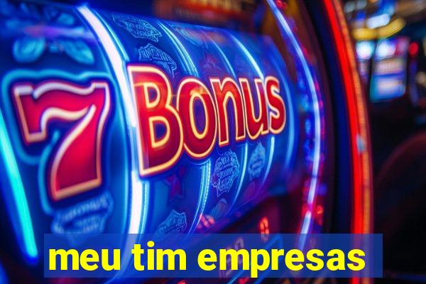 meu tim empresas